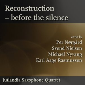 Reconstruction - before the silence