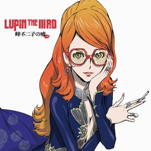 LUPIN THE IIIRD Fujiko's Lie Original Soundtrack