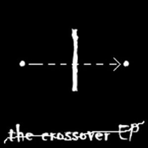 The Crossover EP