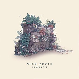 Wild Youth (Acoustic) - EP