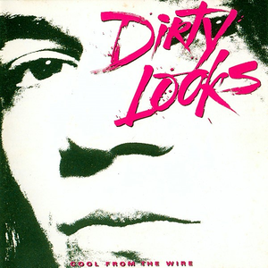Dirty Looks - 100 Rock Classics - Zortam Music