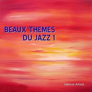 Beaux Themes Du Jazz 1