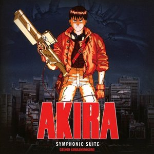 Symphonic Suite AKIRA