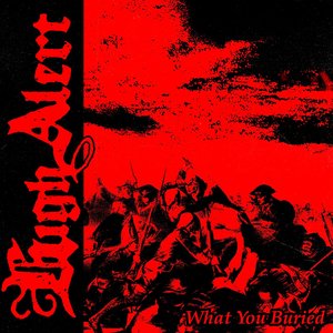 What You Buried