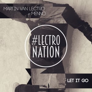 Let It Go (feat. Menno)