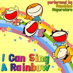 I Can Sing A Rainbow