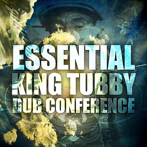 Essential King Tubby Dub Conference