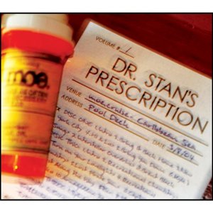 Dr. Stan's Prescription Volume 1