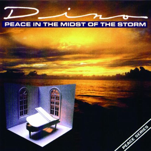 Dino - Peace In The Midst Of The Storm - Zortam Music
