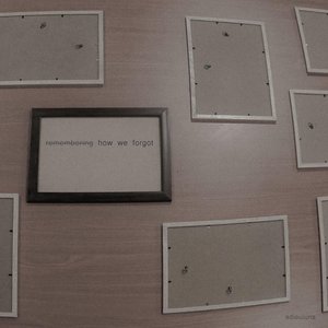 Remembering How We Forgot - EP