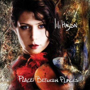 Place Between Places (Bonus Track Version)