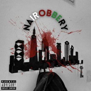 Nairobbery (Radio Edit)
