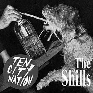 Ten City Nation / The Shills