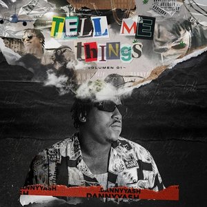 TELL ME THINGS, Vol. 01
