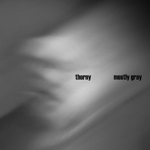 Mostly Gray