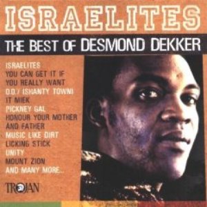 Israelites - The Best Of Desmond Dekker