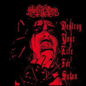 Destroy Your Life for Satan [Explicit]