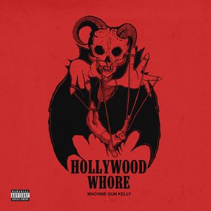 Hollywood Whore [Explicit]