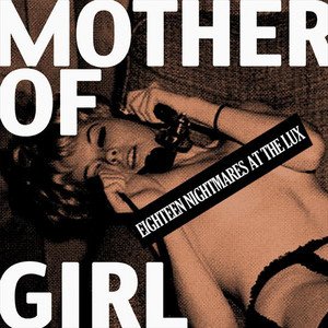 Mother of Girl (Single)