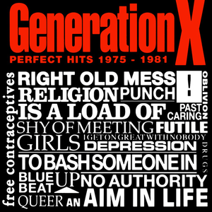 Generation X - Track 20 Lyrics - Zortam Music