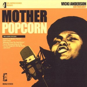 Mother Popcorn: The Vicki Anderson Anthology