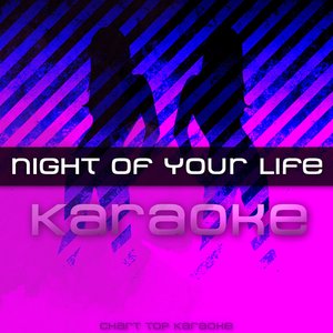 Night of Your Life