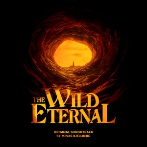 The Wild Eternal (Original Game Soundtrack)