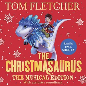 The Christmasaurus - The Musical Edition