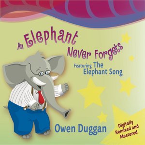 An Elephant Never Forgets