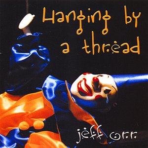Hanging By A Thread