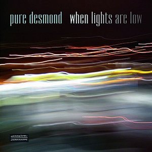 when lights are low