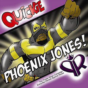 "Phoenix Jones!"
