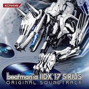 beatmania IIDX 17 SIRIUS ORIGINAL SOUNDTRACK [Disc 1]