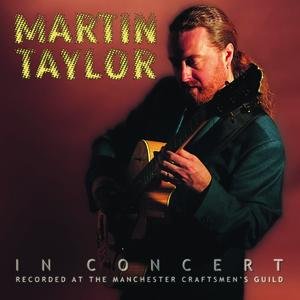 Martin Taylor In Concert