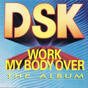 Work My Body Over (The Album)