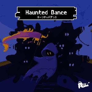 Haunted Dance (2024 Remaster)
