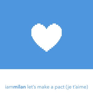let's make a pact(je t'aime)