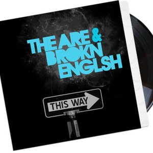The ARE & Brokn Englsh 的头像