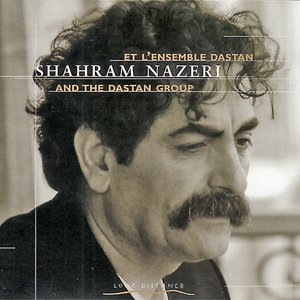 Imagen de 'Shahram Nazeri et l'Ensemble Dastan'