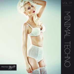 Minimal Techno, Vol. 77
