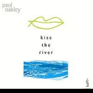 Kiss the River