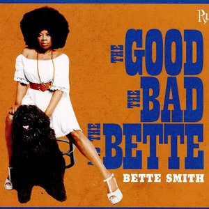 The Good, The Bad and the Bette