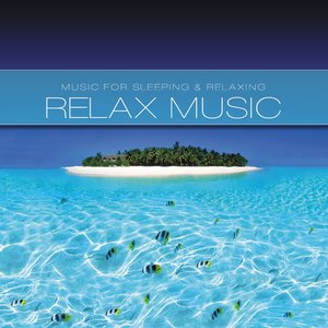Relax Music - Time for Sleeping & Relaxing
