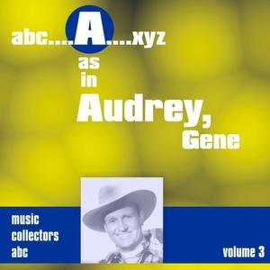 A as in AUDREY, Gene