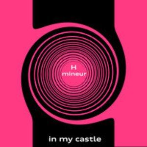 In My Castle