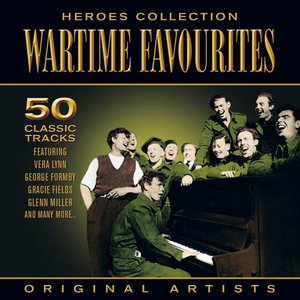 Heroes Collection - Wartime Favourites