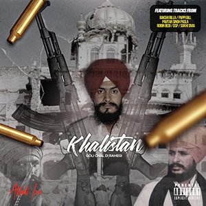 Khalistan (Goli Chaldi Rahegi)