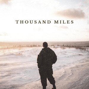 Thousand Miles