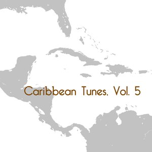 Caribbean Tunes, Vol. 5