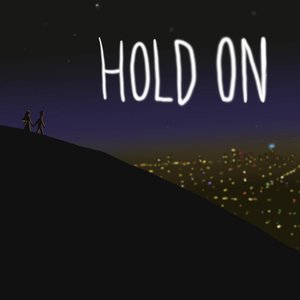 Hold On